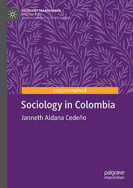 Livre Relié Sociology in Colombia de Janneth Aldana Cedeño