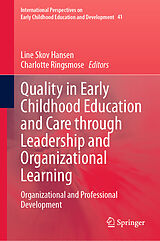 E-Book (pdf) Quality in Early Childhood Education and Care through Leadership and Organizational Learning von 