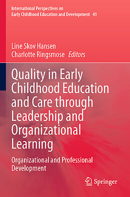 Couverture cartonnée Quality in Early Childhood Education and Care through Leadership and Organizational Learning de 