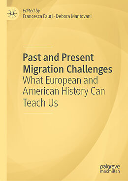 Livre Relié Past and Present Migration Challenges de 