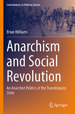 Couverture cartonnée Anarchism and Social Revolution de Brian Williams