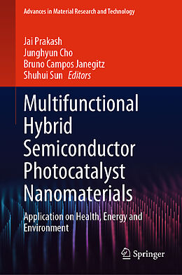 Livre Relié Multifunctional Hybrid Semiconductor Photocatalyst Nanomaterials de 