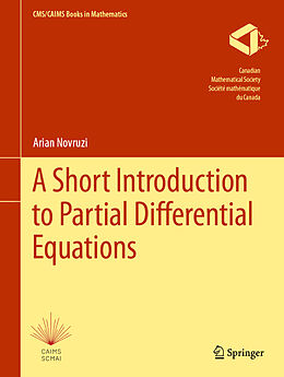 Livre Relié A Short Introduction to Partial Differential Equations de Arian Novruzi