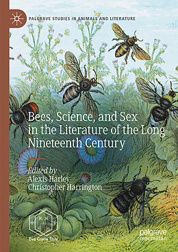 eBook (pdf) Bees, Science, and Sex in the Literature of the Long Nineteenth Century de 