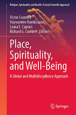 Livre Relié Place, Spirituality, and Well-Being de 