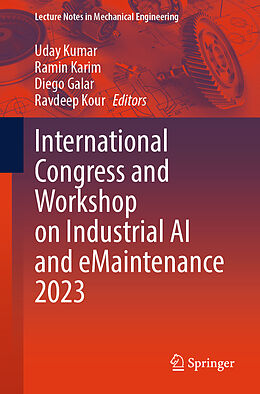 Couverture cartonnée International Congress and Workshop on Industrial AI and eMaintenance 2023 de 