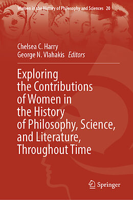 Livre Relié Exploring the Contributions of Women in the History of Philosophy, Science, and Literature, Throughout Time de 