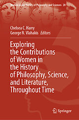 eBook (pdf) Exploring the Contributions of Women in the History of Philosophy, Science, and Literature, Throughout Time de 