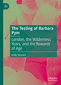 E-Book (pdf) The Testing of Barbara Pym von Emily Stockard