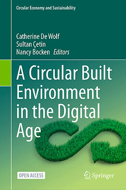 Livre Relié A Circular Built Environment in the Digital Age de 