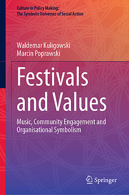 Livre Relié Festivals and Values de Marcin Poprawski, Waldemar Kuligowski