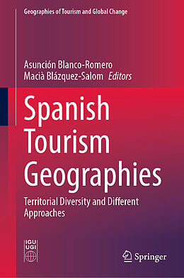 Livre Relié Spanish Tourism Geographies de 