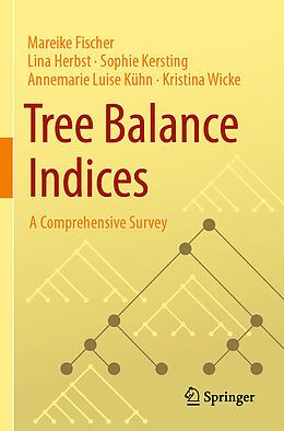 Couverture cartonnée Tree Balance Indices de Mareike Fischer, Lina Herbst, Sophie Kersting