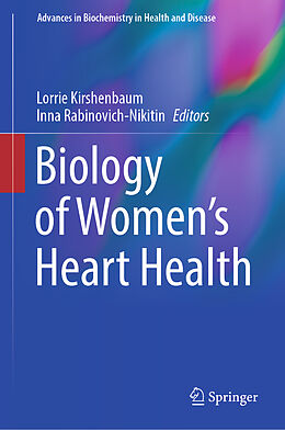 Livre Relié Biology of Women s Heart Health de 