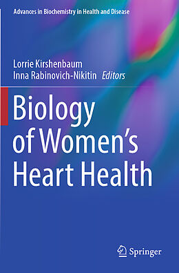 Couverture cartonnée Biology of Women's Heart Health de 