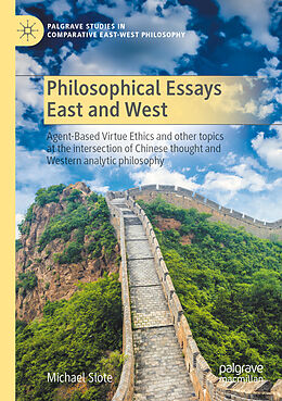 Couverture cartonnée Philosophical Essays East and West de Michael Slote