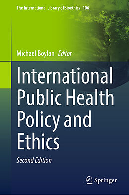 Livre Relié International Public Health Policy and Ethics de 