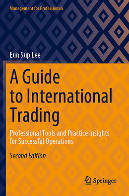 Couverture cartonnée A Guide to International Trading de Eun Sup Lee