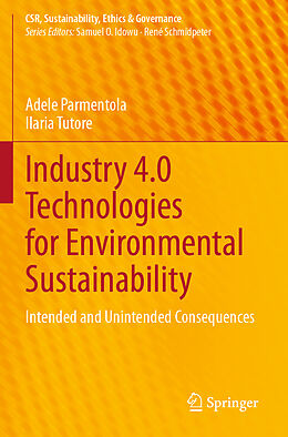 Couverture cartonnée Industry 4.0 Technologies for Environmental Sustainability de Ilaria Tutore, Adele Parmentola