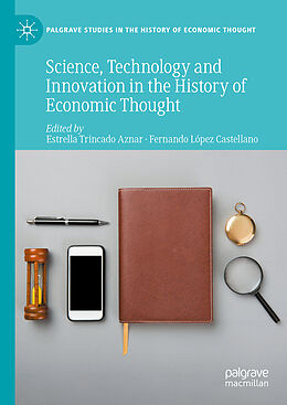 Livre Relié Science, Technology and Innovation in the History of Economic Thought de 