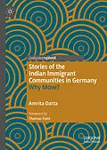 E-Book (pdf) Stories of the Indian Immigrant Communities in Germany von Amrita Datta
