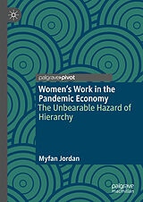 eBook (pdf) Women's Work in the Pandemic Economy de Myfan Jordan