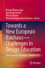 E-Book (pdf) Towards a New European Bauhaus-Challenges in Design Education von 
