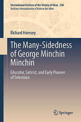 Livre Relié The Many-Sidedness of George Minchin Minchin de Richard Hornsey