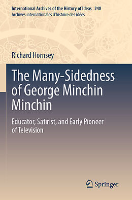 Couverture cartonnée The Many-Sidedness of George Minchin Minchin de Richard Hornsey