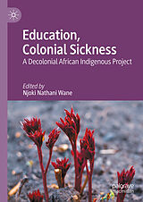 E-Book (pdf) Education, Colonial Sickness von 