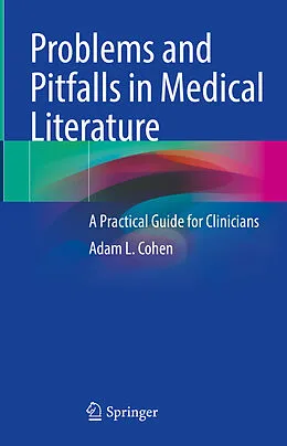 E-Book (pdf) Problems and Pitfalls in Medical Literature von Adam L. Cohen
