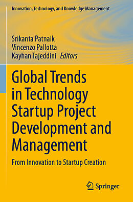 Couverture cartonnée Global Trends in Technology Startup Project Development and Management de 