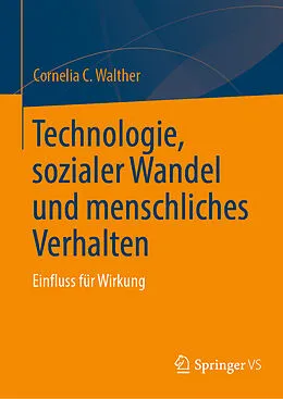 E-Book (pdf) Technologie, sozialer Wandel und menschliches Verhalten von Cornelia C. Walther