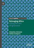 E-Book (pdf) Reimaging Africa von Adeyinka Adewale, Stefan Schepers
