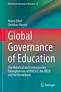 E-Book (pdf) Global Governance of Education von Maren Elfert, Christian Ydesen