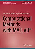 E-Book (pdf) Computational Methods with MATLAB® von Erik Cuevas, Alberto Luque, Héctor Escobar