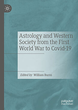 Livre Relié Astrology and Western Society from the First World War to Covid-19 de 