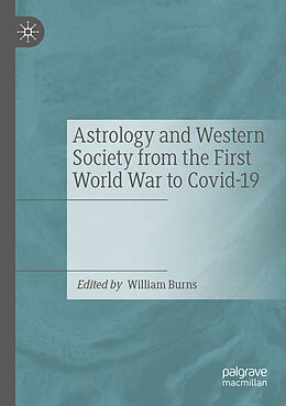 Couverture cartonnée Astrology and Western Society from the First World War to Covid-19 de 