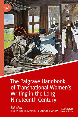 eBook (pdf) The Palgrave Handbook of Transnational Women's Writing in the Long Nineteenth Century de 