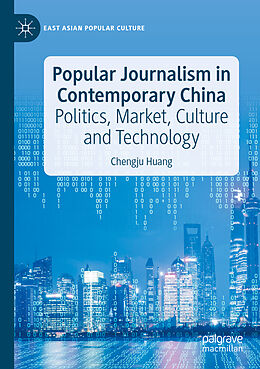 Couverture cartonnée Popular Journalism in Contemporary China de Chengju Huang