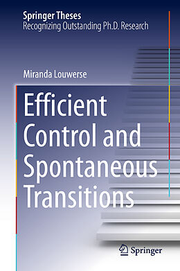 Livre Relié Efficient Control and Spontaneous Transitions de Miranda Louwerse