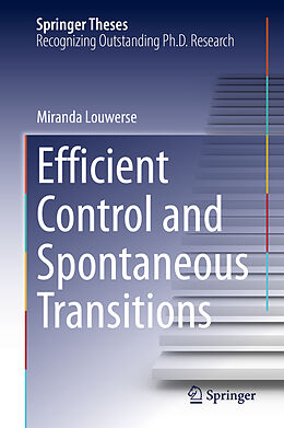eBook (pdf) Efficient Control and Spontaneous Transitions de Miranda Louwerse