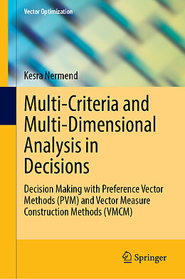 E-Book (pdf) Multi-Criteria and Multi-Dimensional Analysis in Decisions von Kesra Nermend