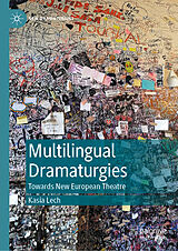 E-Book (pdf) Multilingual Dramaturgies von Kasia Lech