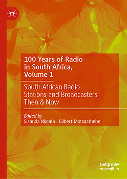 Livre Relié 100 Years of Radio in South Africa, Volume 1 de 