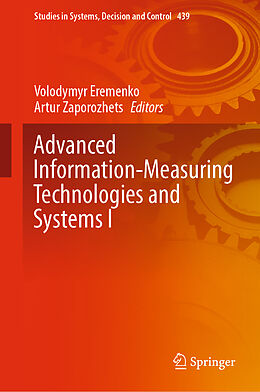 Livre Relié Advanced Information-Measuring Technologies and Systems I de 