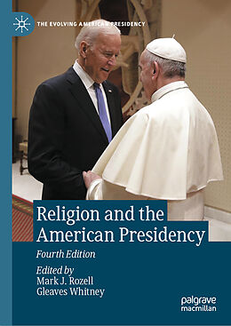 Livre Relié Religion and the American Presidency de 