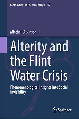 Livre Relié Alterity and the Flint Water Crisis de Mitchell Atkinson III