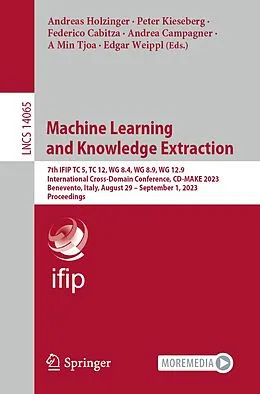 E-Book (pdf) Machine Learning and Knowledge Extraction von 