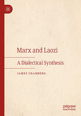 Couverture cartonnée Marx and Laozi de James Chambers